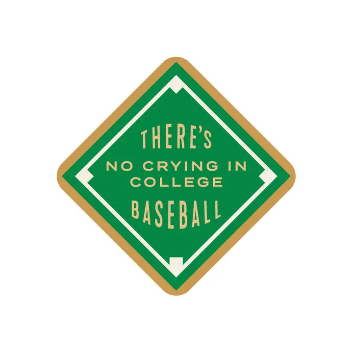 No Crying In Baseball Sticker