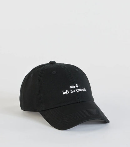 Ate & Left No Crumbs Embroidered Baseball Cap