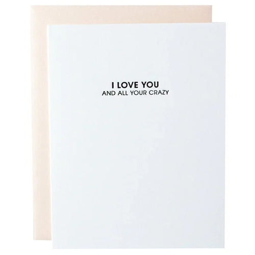 Love All Your Crazy Card