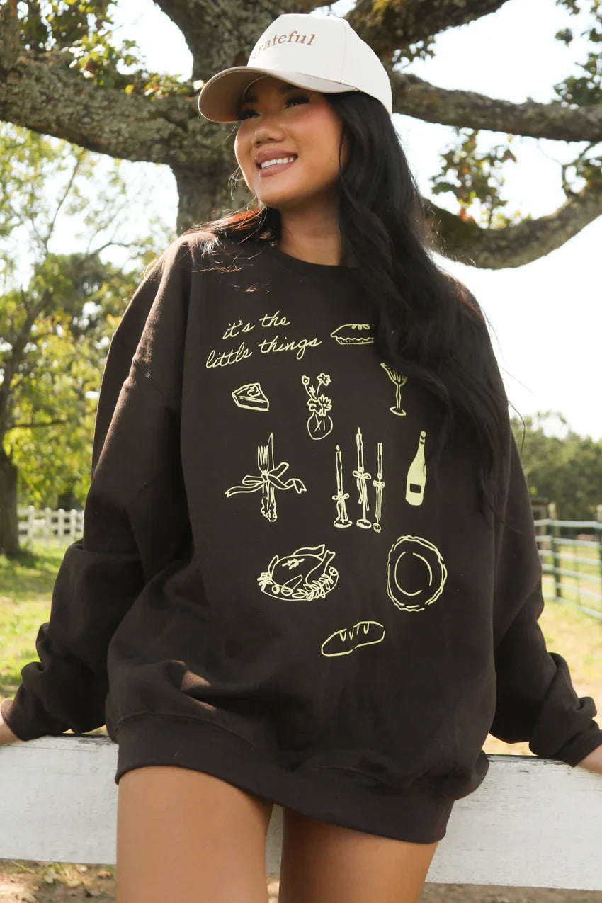 It's The Little Things Sweatshirt