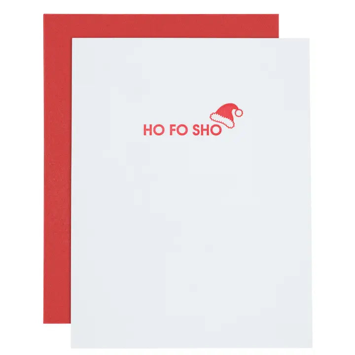 Ho Fo Sho Christmas Card