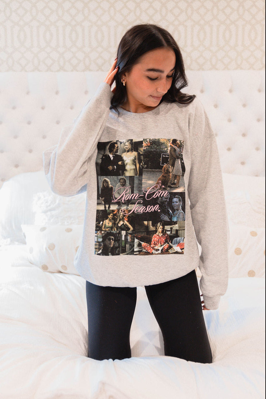 Rom Com Season Sweatshirt