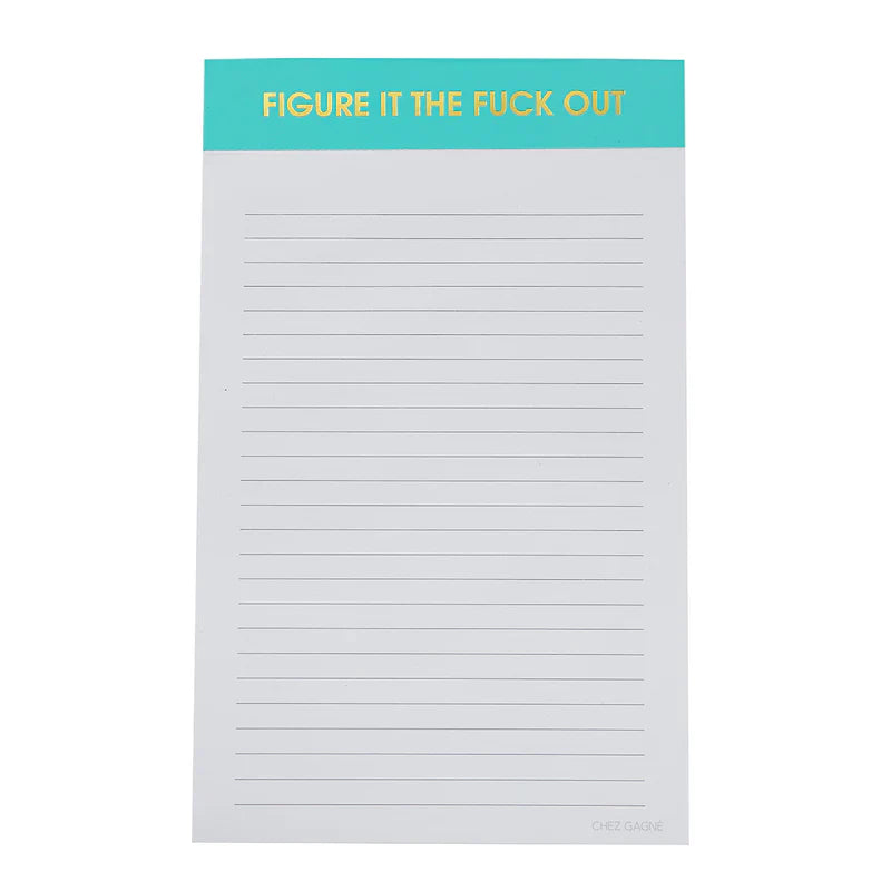 Figure It The Fuck Out Notepad