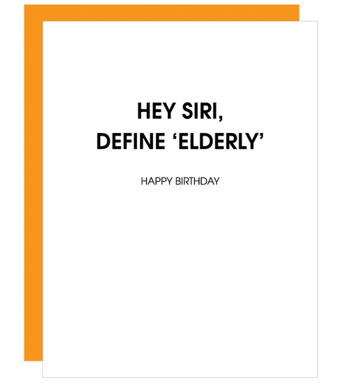 Hey Siri Define Elderly Card
