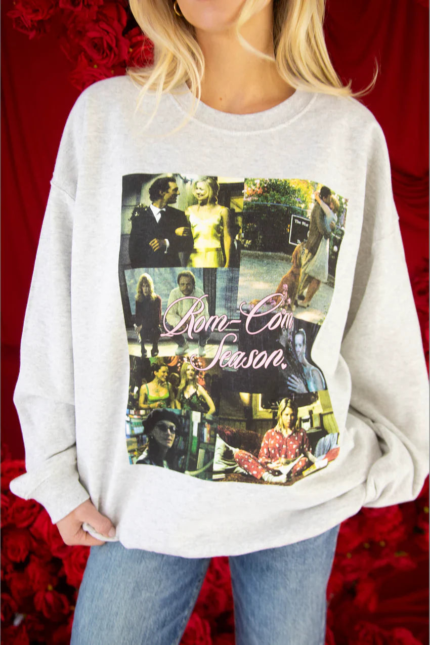 Rom Com Season Sweatshirt